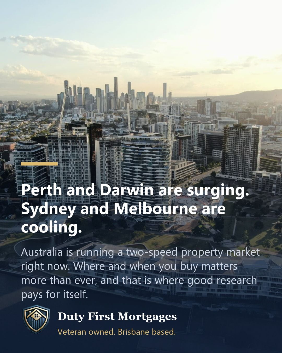 Aerial view of the Brisbane skyline with construction cranes at sunset, captioned: Perth and Darwin are surging, Sydney and Melbourne are cooling